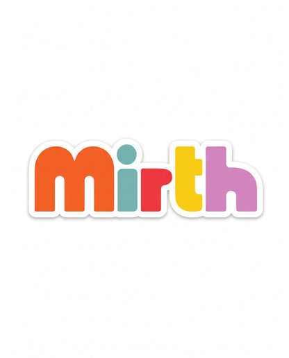 Mirth Stickers